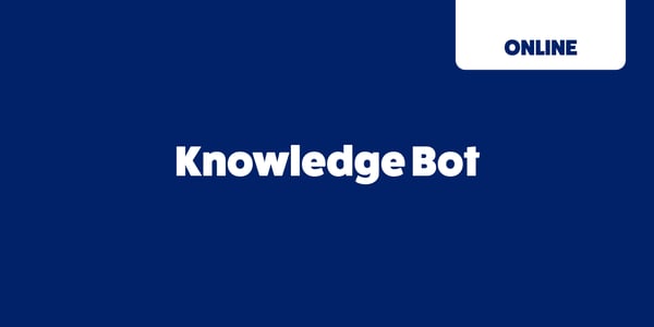 Showing text that reads 'Knowledge Bot' and a small tab that show this involvement opportunity is online.